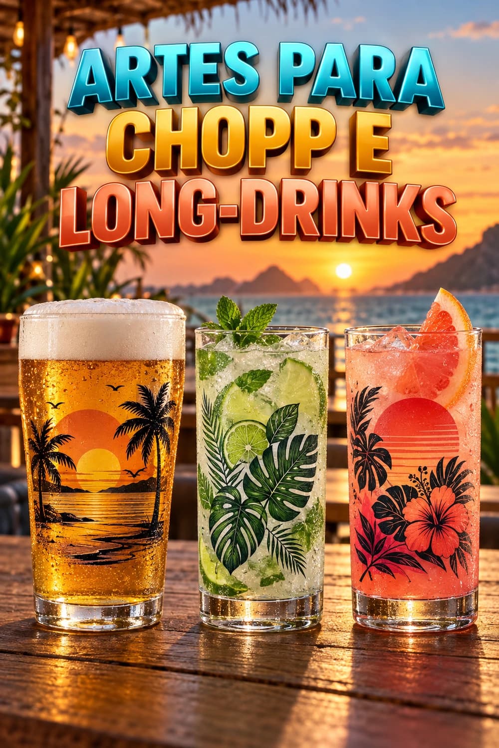 Copos de chopp e long drink com arte inteiramente original para o tema ARTES PARA CHOPP E LONG-DRINKS.